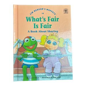 Children Book's Jim Henson's What's Fair Is Fair